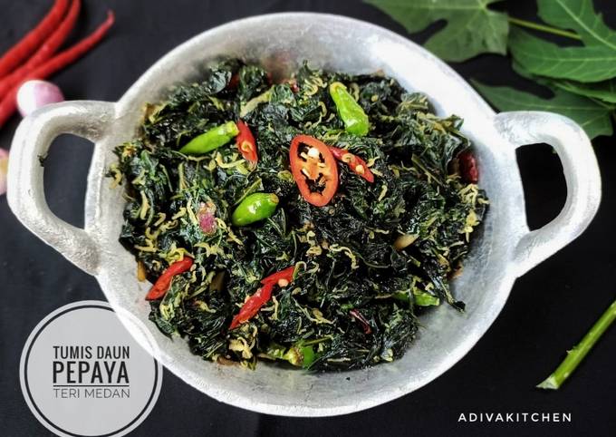Cara Gampang Membuat Tumis Daun Pepaya Teri Medan, Menggugah Selera