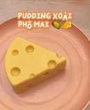 Pudding xoài phomai 🧀