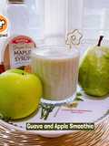 👩‍🍳Guava and Apple Smoothie🍏