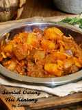 Sambel Goreng Ati Sapi + Kentang