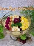 Banana Mango Oat Smoothies