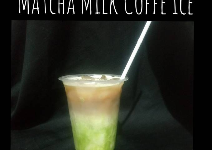 Ternyata begini loh! Bagaimana cara membuat 199. Es kopi susu teh hijau (Matcha Milk Coffe Ice)  menggugah selera
