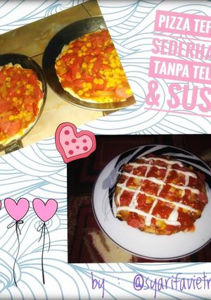 Foto resep Pizza Teflon Sederhana tanpa Telur dan susu, tanpa ulen !