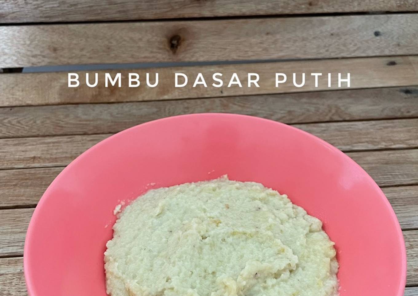Cara Gampang Menyiapkan Bumbu Dasar Putih, Enak Banget