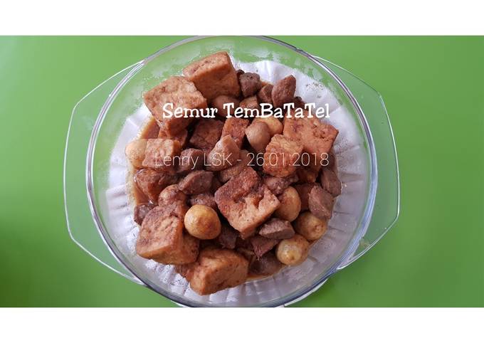 Semur TemBaTaTel (Tempe Baso Tahu Telur)