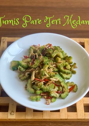 Foto resep Tumis Pare Teri Medan