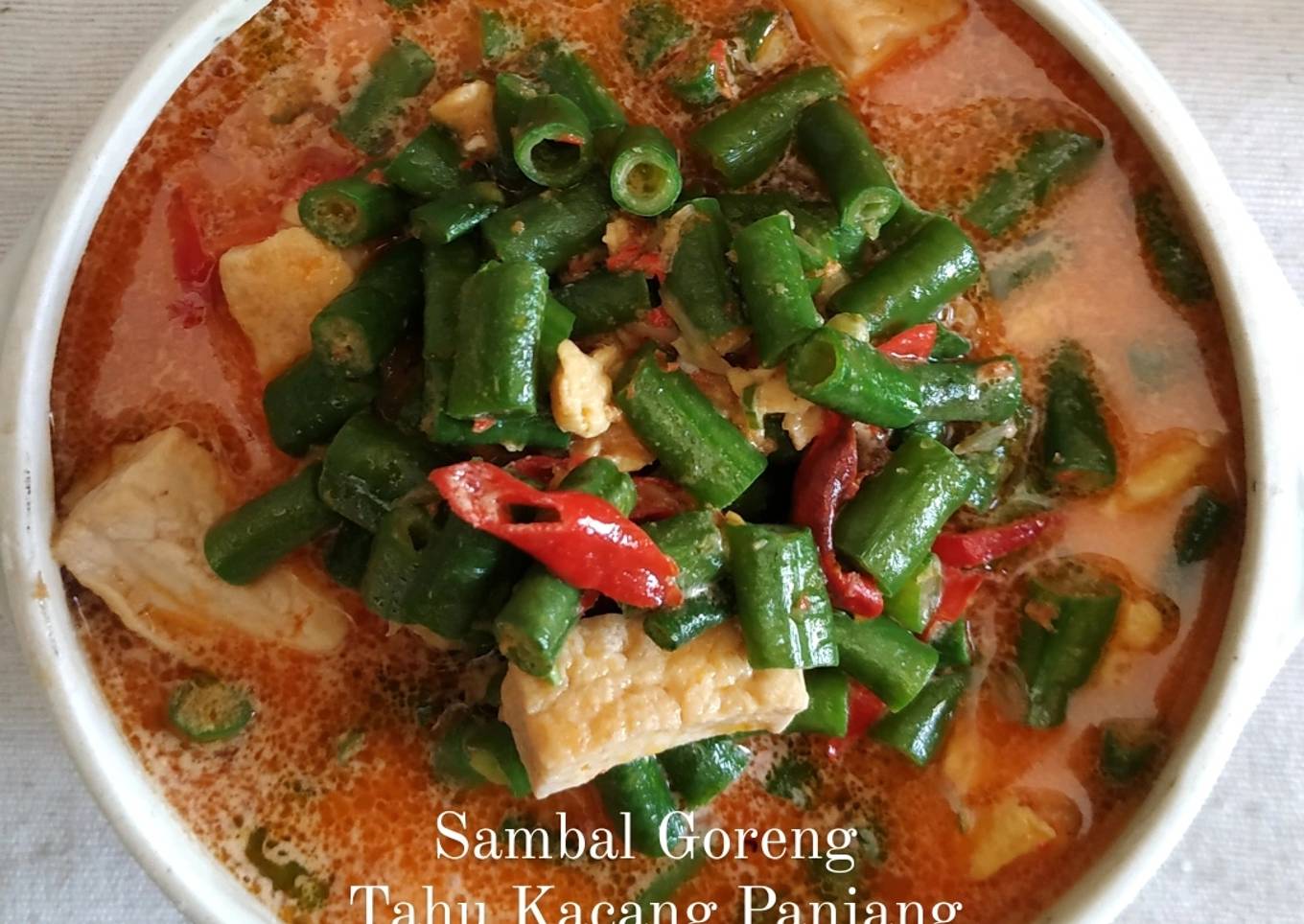Sambal Goreng Tahu Kacang Panjang