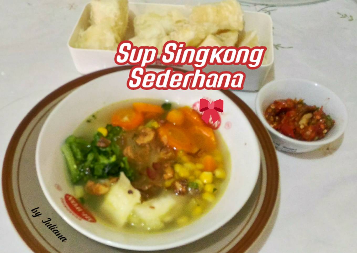479. Sup Singkong Sederhana / Sup Tulang Ayam