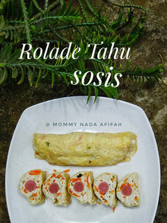 Foto resep Rollade Tahu Sosis