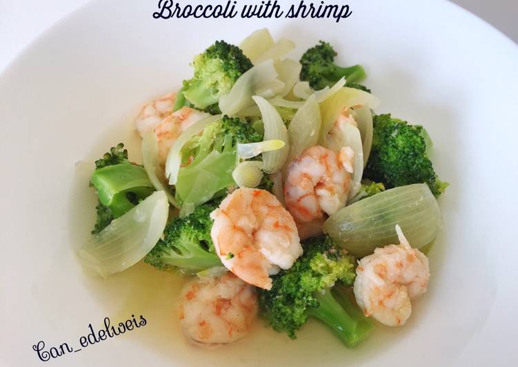 Langkah Mudah untuk meracik Brocolli with shrimp yang Bisa Manjain Lidah