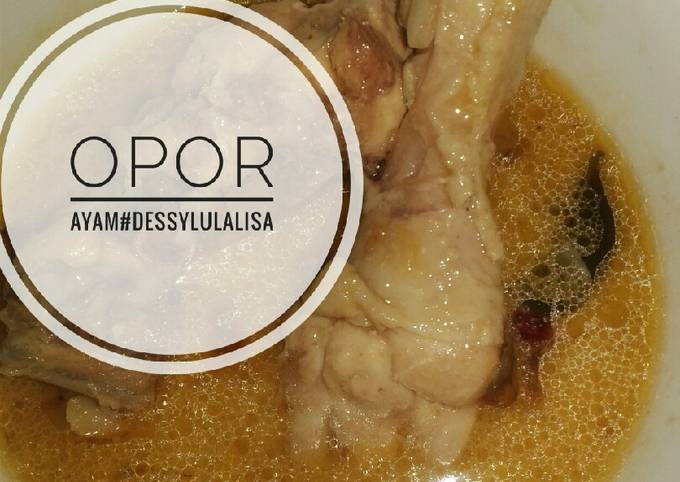 Opor ayam (menu anak)