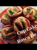 Rosca de Reyes en cupcake