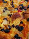 Bread & Butter Pudding