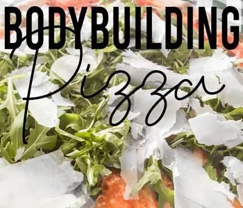 Best Recipe Bodybuilding Diet Pizza Recipe Delicious Simple