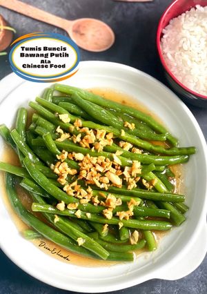 Foto resep Tumis Buncis Bawang Putih ala Chinese Food