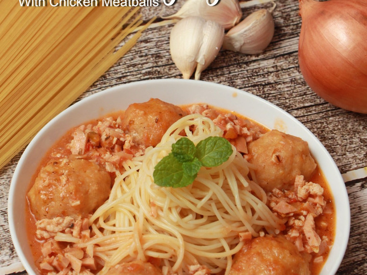 Anti Ribet, Membuat Chicken Spaghetti with chicken meatballs Untuk Pemula