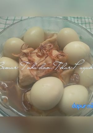 Foto resep Semur Tahu dan Telur Puyuh