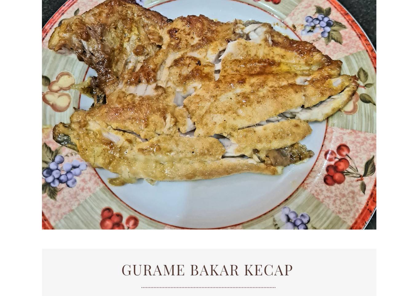 MPASI 10m: Gurame Bakar Kecap