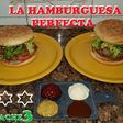 La hamburguesa perfecta