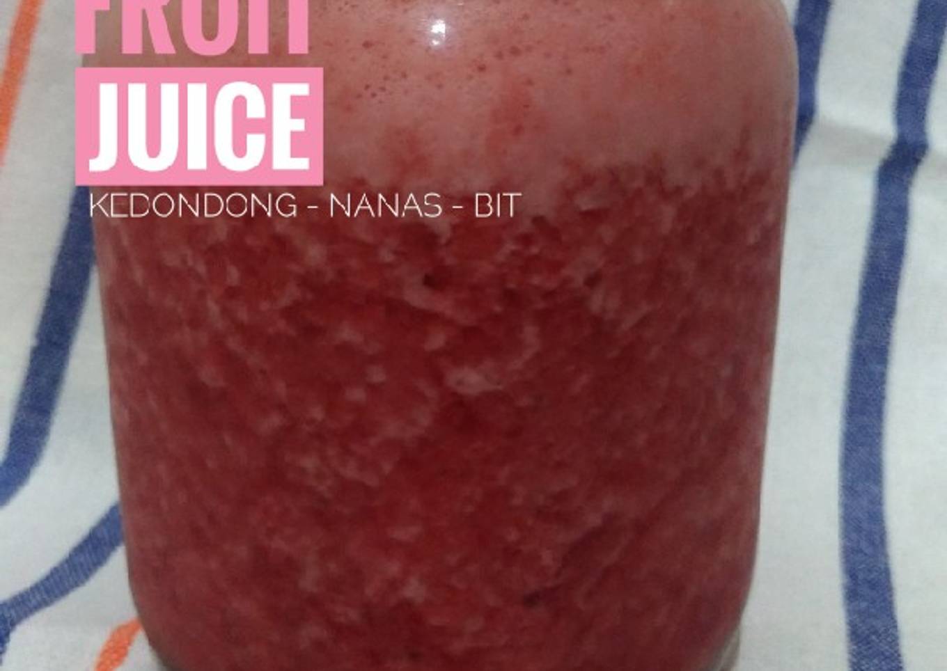 Jus KNB: Sepotong nanas Kedondong