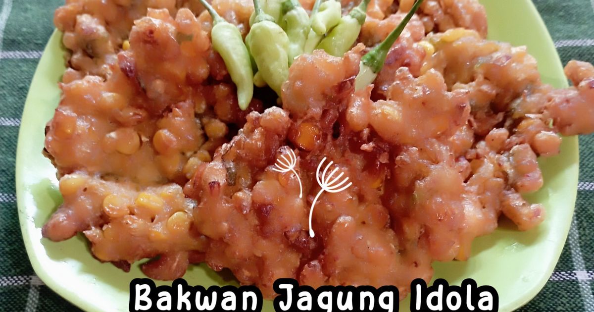 Bakwan Jagung Idola 🌽🌽