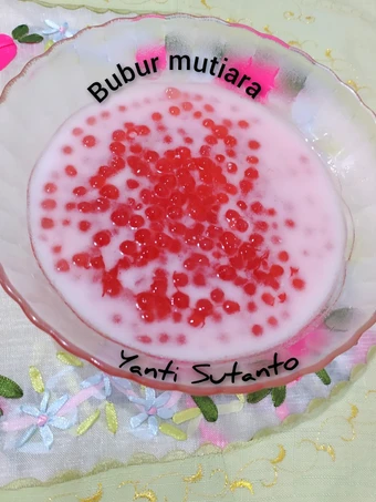 Langkah Gampang Menyiapkan Resep Bubur Mutiara yang Lezat Sekali Anti Ribet, Bisa Manjain Lidah