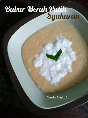 Langkah Gampang Membikin Resep 45. Bubur Merah Putih Syukuran yang Bisa Manjain Lidah Anti Ribet, Menggugah Selera