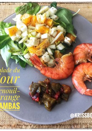 Une photo de Salade du jour/ Fenouil -Orange-Gambas 🌼🌼🌼