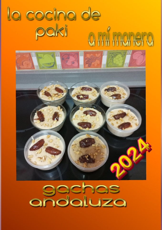 Una foto de Gachas andaluzas con nueces y dátiles TMX6 a mi manera