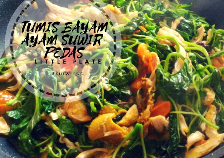 Tumis bayam ayam suwir pedas