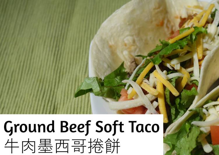 Easiest Way to Prepare Any-night-of-the-week Ground Beef Soft Taco