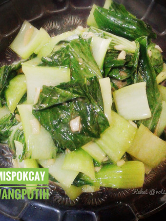 Cara Membuat Tumis PokCay Bawang Putih Rumahan