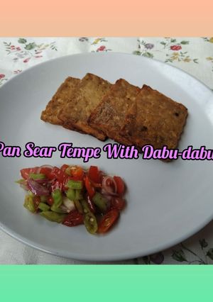 Foto resep Pan Sear Tempe With Dabu-dabu