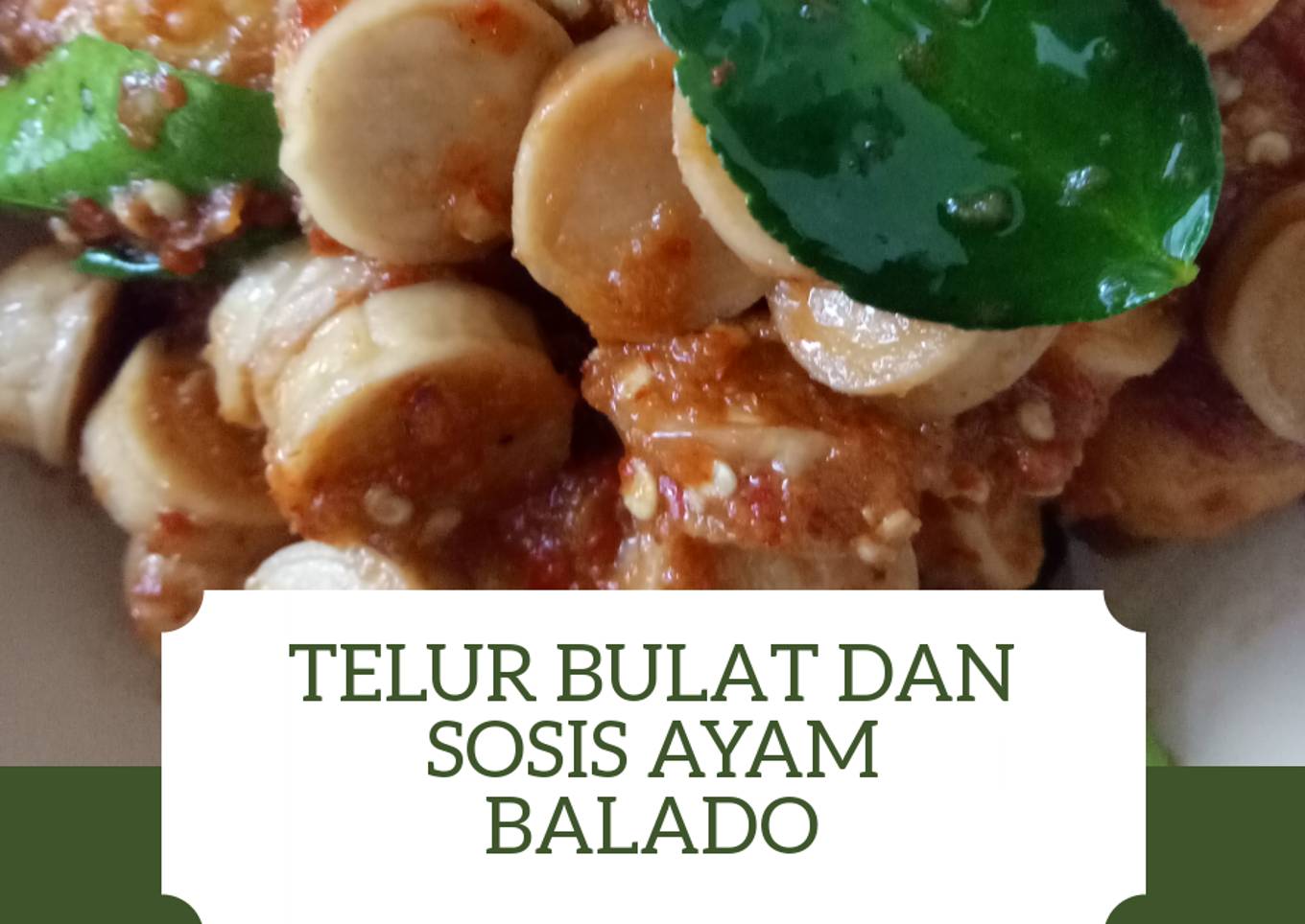 Telur bulat dan sosis ayam balado