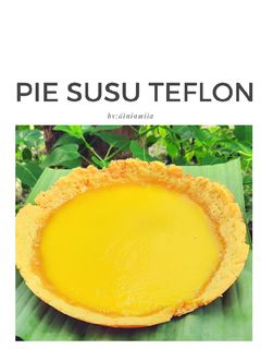Foto resep Pie Susu Teflon