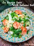 Ca Bunga Sawi With Salmon Ball
