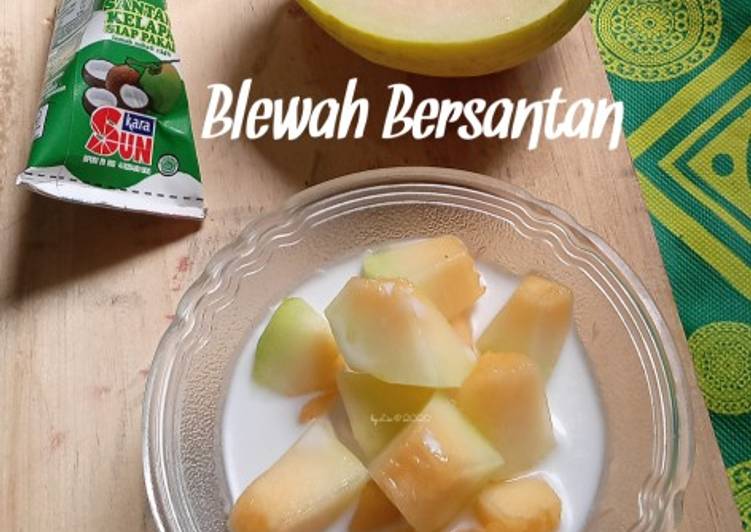 Blewah Bersantan