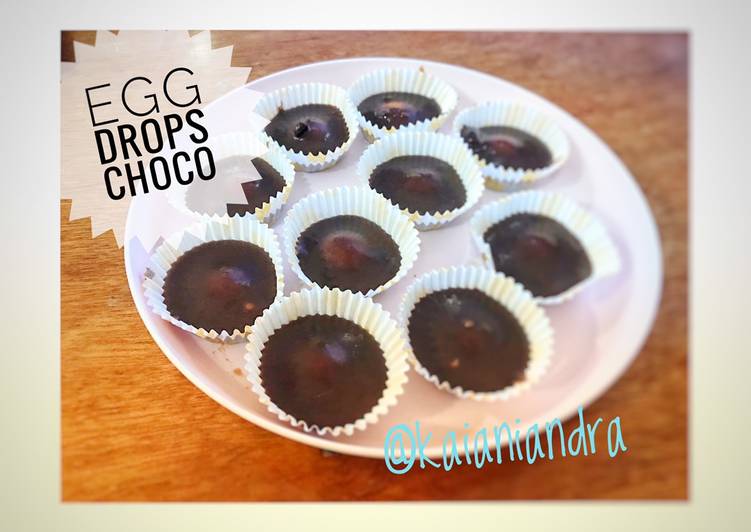 Cara Gampang Membuat Egg Drops Choco, Menggugah Selera