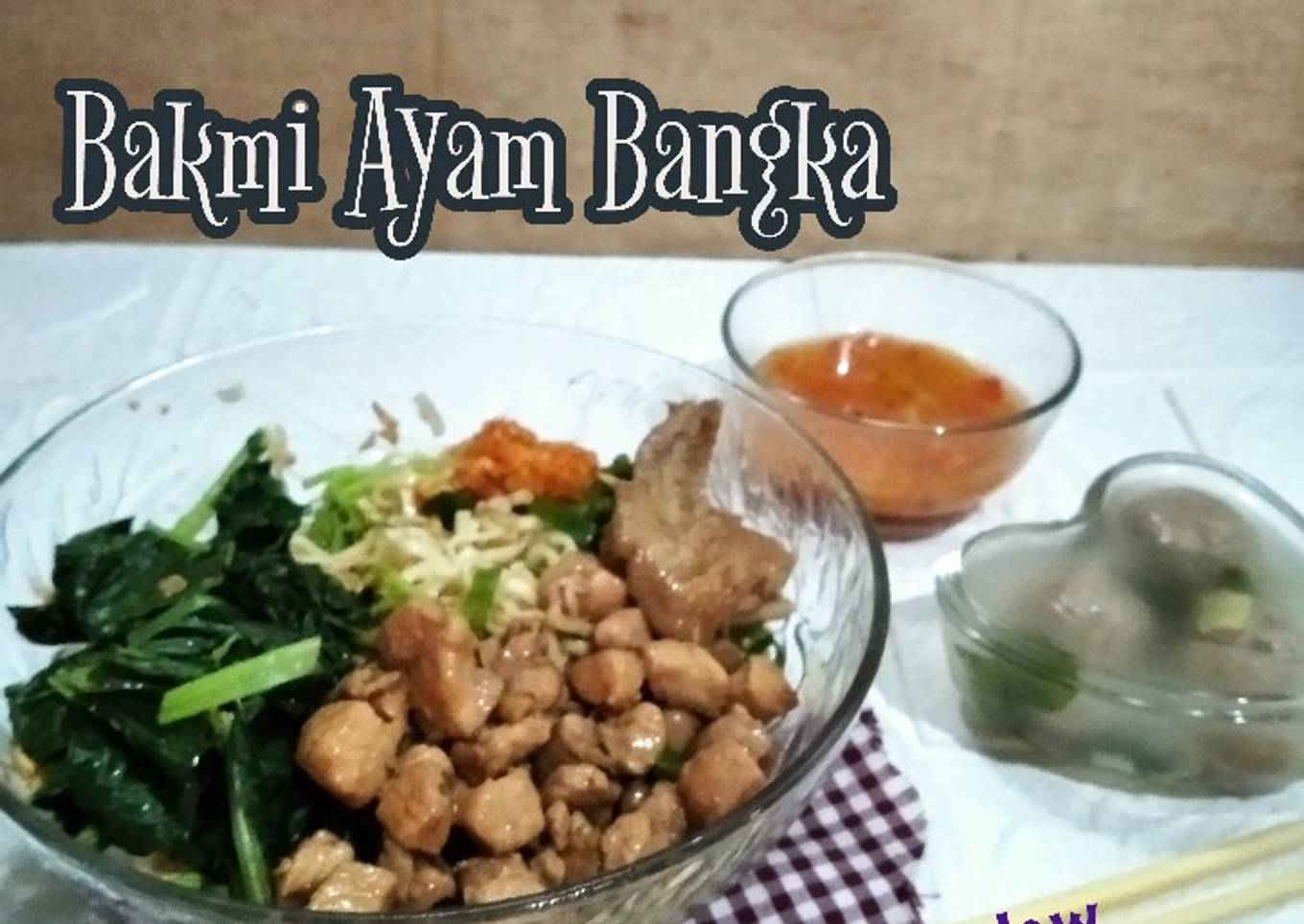 *Bakmi Ayam Bangka*