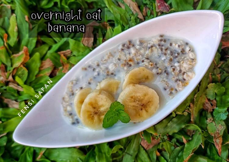 Cara Gampang Membuat Overnight Oat Banana Anti Gagal