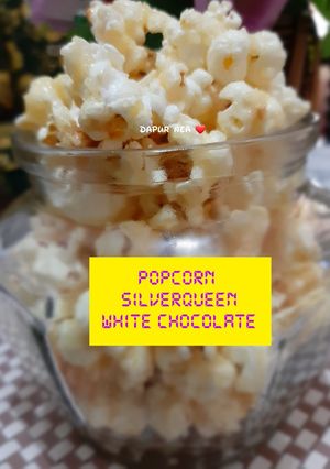 Foto resep Popcorn SilverQueen White Chocolate