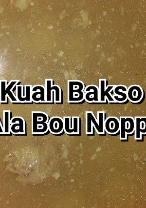 Foto resep Kuah Bakso Sapi