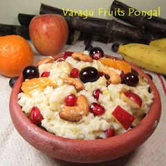 A picture of Varagu Pongal with Fresh Fruits / Kodo Millet Fruits Pongal.