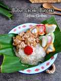 Bubur Cecek (BurCek) Khas Cirebon