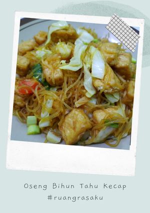 Foto resep Oseng Bihun Tahu Kecap