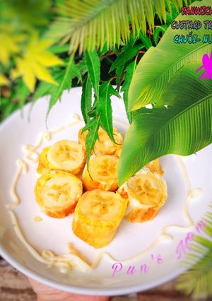 Hình của món SANDWICH CUỘN KIỂU MẸ PUN(custard kem sữa trứng- chuối- nướng bơ).