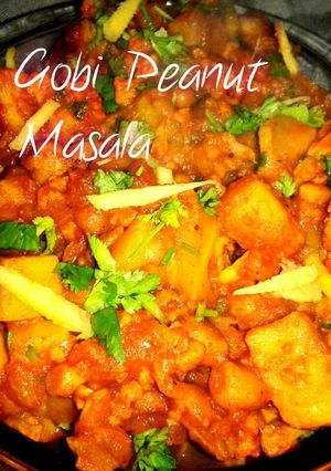 A picture of Aloo Gobi Peanut Masala.