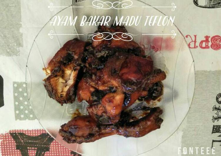 Resep Ayam bakar madu teflon 🐔🍗🍗, Menggugah Selera