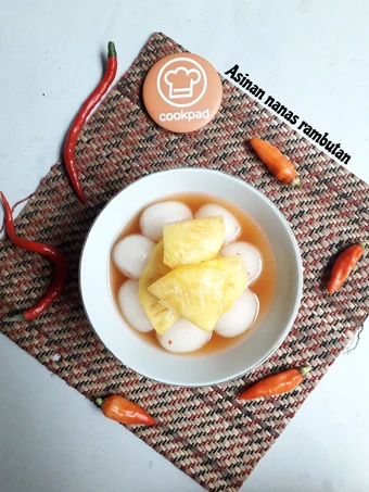 Easy Steps to Prepare Asinan nanas rambutan the Delicious You can take Joss in your mouth