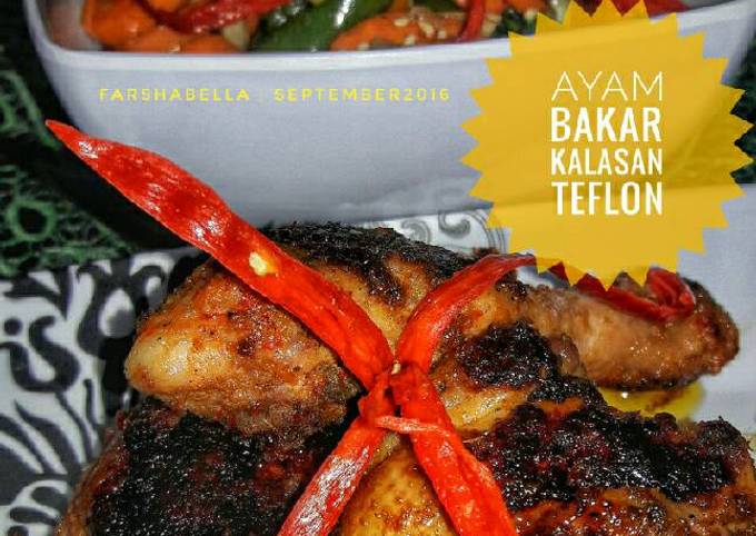 Bagaimana Membuat AYAM BAKAR KALASAN TEFLON / Grilled Chicken Kalasan Teflon 🐓 Anti Gagal